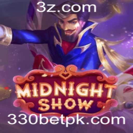 Desvendando o Jogo MidnightShow: Regras e Estratégias com a Chave 330 Bet